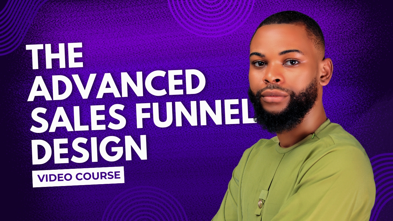 The Advanced Sales Funnel Design Blueprint